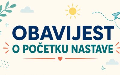 OBAVIJEST O POČETKU NASTAVE